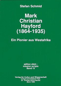Mark Christian Hayford (1864-1935) von Schmid,  Stefan