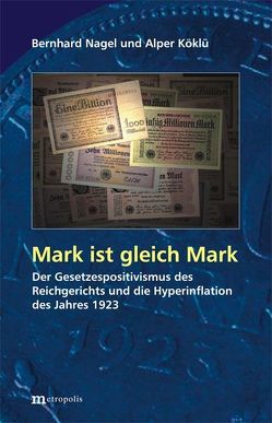 Mark ist gleich Mark von Köklü,  Alper, Nagel,  Bernhard