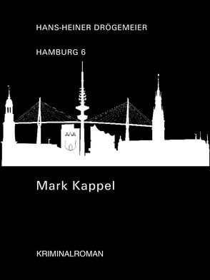 Mark Kappel von Drögemeier,  Hans-Heiner