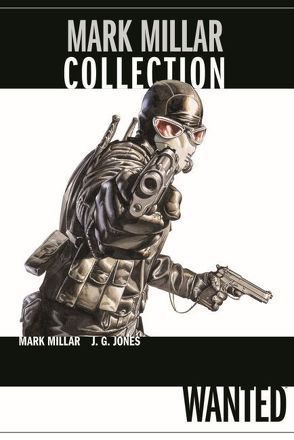 Mark Millar Collection von Jones,  J.G., Kronsbein,  Bernd, Millar,  Mark