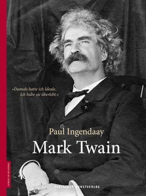 Mark Twain von Ingendaay,  Paul, Stolz,  Dieter