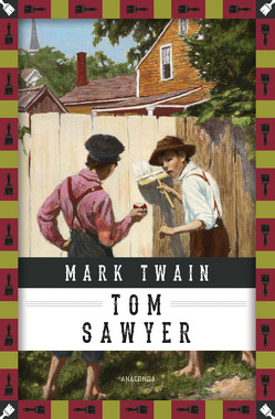 Mark Twain, Tom Sawyers Abenteuer von Jacobi,  Margarete, Twain,  Mark