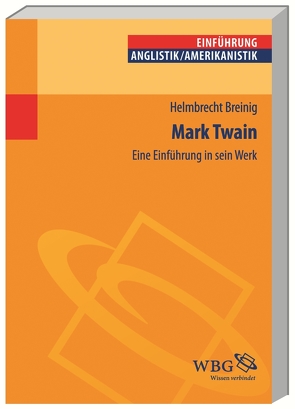Mark Twain von Breinig,  Helmbrecht