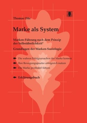 Marke als System von Otte,  Thomas