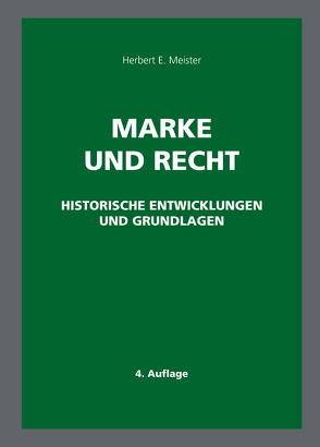 Marke und Recht von Meister,  Herbert E.