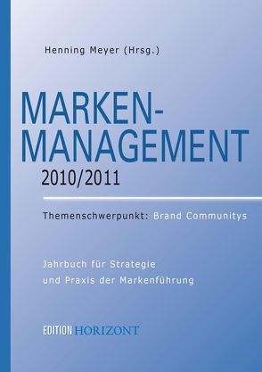 Marken-Management 2010/2011 von Meyer,  Henning