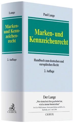 Marken- und Kennzeichenrecht von Lange,  Paul