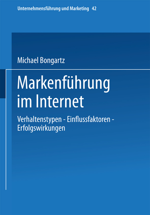 Markenführung im Internet von Bongartz,  Michael