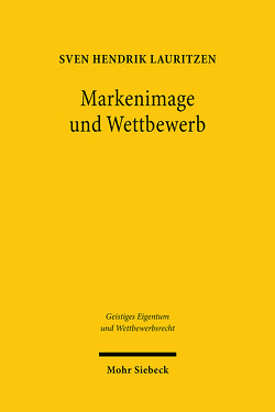 Markenimage und Wettbewerb von Lauritzen,  Sven Hendrik