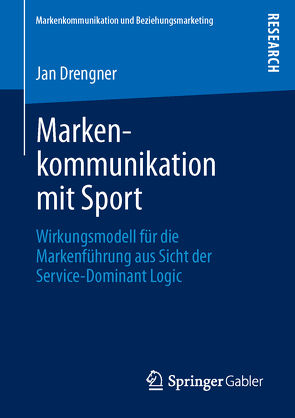 Markenkommunikation mit Sport von Drengner,  Jan