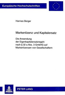 Markenlizenz und Kapitalersatz von Berger,  Hannes
