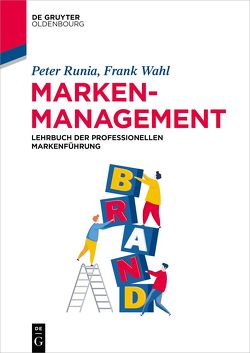 Markenmanagement von Runia,  Peter, Wahl,  Frank