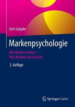 Markenpsychologie von Gutjahr,  Gert