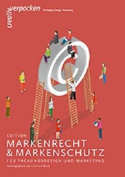 Markenrecht & Markenschutz für Packungsdesign und Marketing von von Buch,  Ute