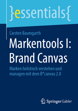 Markentools I: Brand Canvas von Baumgarth,  Carsten