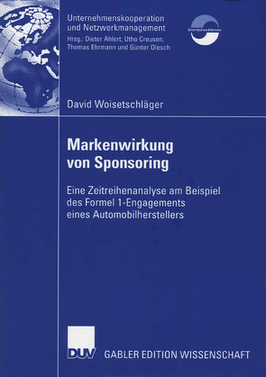 Markenwirkung von Sponsoring von Woisetschläger,  David