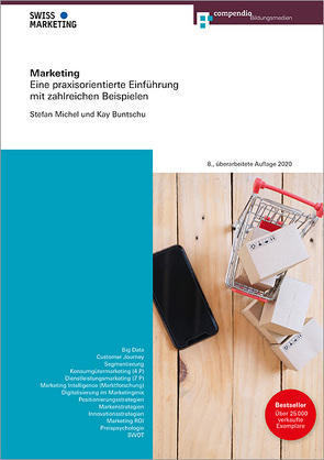 Marketing von Buntschu,  Kay, Michel,  Stefan, Oberholzer Michel,  Karin, Widmer,  Diana