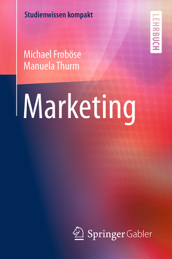 Marketing von Froböse,  Michael, Thurm,  Manuela