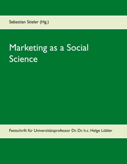 Marketing as a Social Science von Stieler,  Sebastian