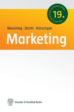 Marketing. von Dichtl,  Erwin, Hörschgen,  Hans, Nieschlag,  Robert