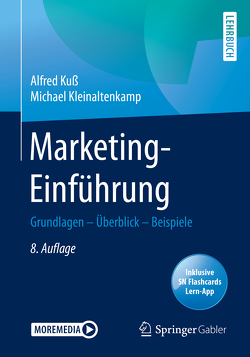 Marketing-Einführung von Kleinaltenkamp,  Michael, Kuss,  Alfred