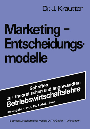 Marketing-Entscheidungsmodelle von Krautter,  Jochen