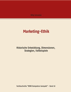 Marketing-Ethik von Schneider,  Willy