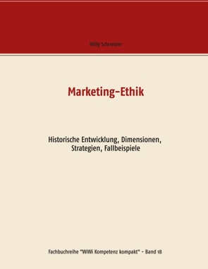 Marketing-Ethik von Schneider,  Willy