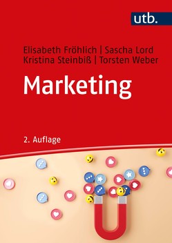 Marketing von Froehlich,  Elisabeth, Lord,  Sascha, Steinbiß,  Kristina, Weber,  Torsten
