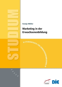 Marketing in der Erwachsenenbildung von Möller,  Svenja