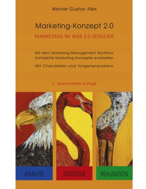 Marketing – Konzept 2.0 von Alex,  Werner Gustav