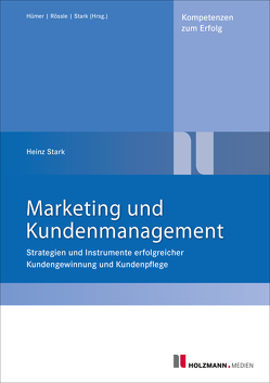 Mobi „Marketing und Kundemanagement“ von Stark,  Dr. Heinz