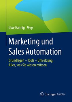 Marketing und Sales Automation von Hannig,  Uwe