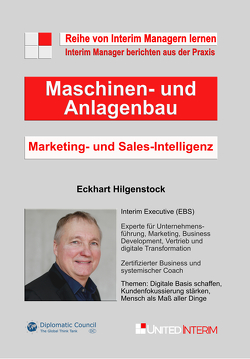 Marketing- und Sales-Intelligenz im Maschinen- und Anlagenbau von Hilgenstock,  Eckhart