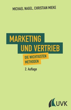 Marketing und Vertrieb von Mieke,  Christian, Nagel,  Michael