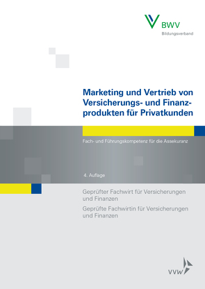 Marketing und Vertrieb von Versicherungs- und Finanzprodukten für Privatkunden von Köhne,  Thomas, Lange,  Manfred