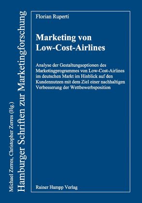 Marketing von Low-Cost-Airlines von Ruperti,  Florian