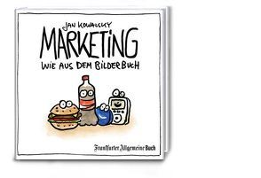 Marketing wie aus dem Bilderbuch von Kowalsky,  Jan