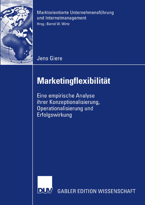 Marketingflexibilität von Giere,  Jens, Wirtz,  Bernd W.