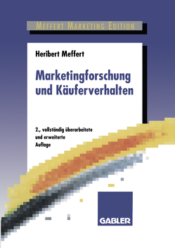 Marketingforschung und Käuferverhalten von Meffert,  Heribert