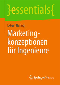 Marketingkonzeptionen für Ingenieure von Hering,  Ekbert