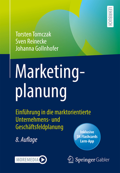 Marketingplanung von Gollnhofer,  Johanna, Reinecke,  Sven, Tomczak,  Torsten