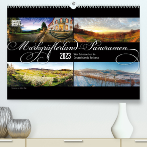 Markgräflerland-Panoramen – Vier Jahreszeiten in der Toskana Deutschlands (Premium, hochwertiger DIN A2 Wandkalender 2023, Kunstdruck in Hochglanz) von Bieg,  Sabine