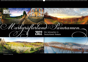 Markgräflerland-Panoramen – Vier Jahreszeiten in der Toskana Deutschlands (Wandkalender 2022 DIN A2 quer) von Bieg,  Sabine