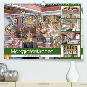 Markgrafenkirchen. Ein wertvoller Schatz (Premium, hochwertiger DIN A2 Wandkalender 2024, Kunstdruck in Hochglanz) von Schmidt,  Bodo