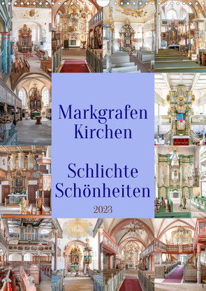 Markgrafenkirchen (Wandkalender 2023 DIN A3 hoch) von Schmidt,  Bodo