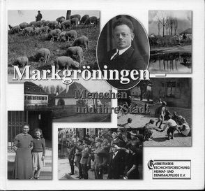 Markgröningen – Menschen und ihre Stadt von Balzert,  Monika, Fendrich,  Hilde, Liebler,  Gerhard, Schad,  Petra, Sieb,  Elsbeth