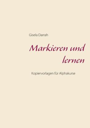 Markieren und lernen von Darrah,  Gisela