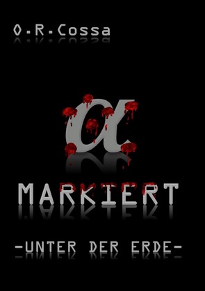 MARKIERT von Cossa,  O.R.