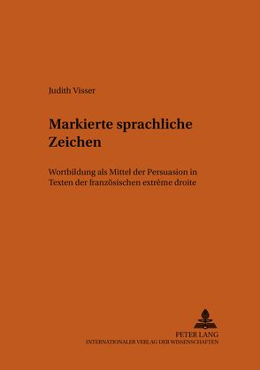 Markierte sprachliche Zeichen von Visser,  Judith